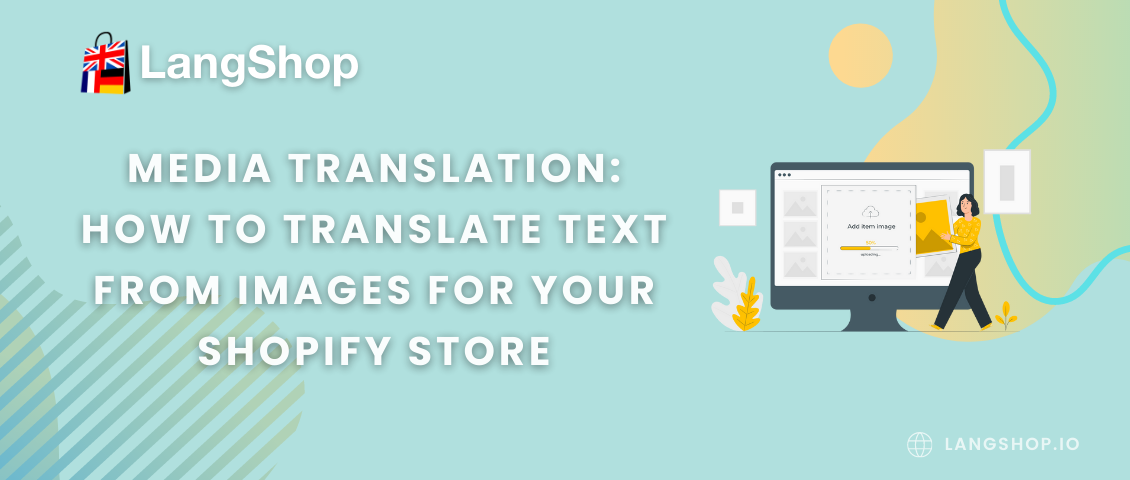 Media translation: How to translate text from images for your Shopify store