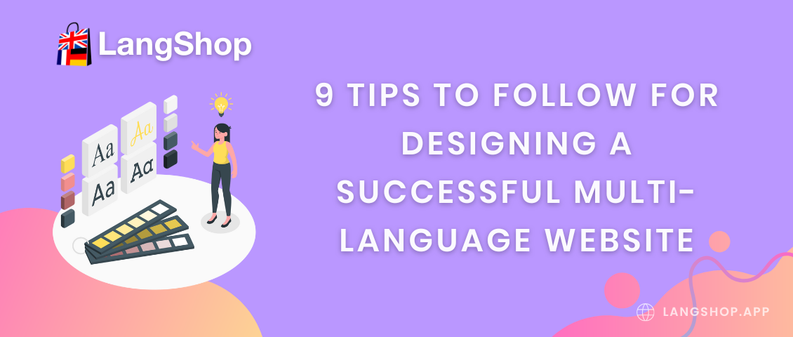 9 Tips To Follow For Designing A Successful Multi-Language Website