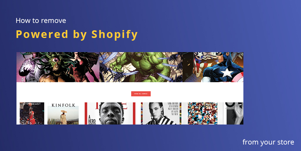 How To Remove “Powered by Shopify” From The Footer Of Your Store?