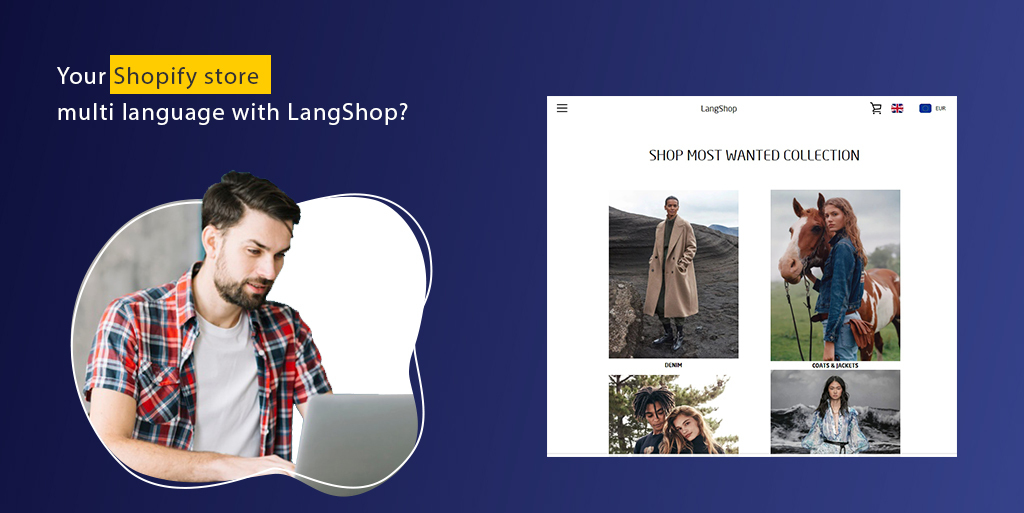 How To Make Your Shopify Store Multi Language With LangShop?