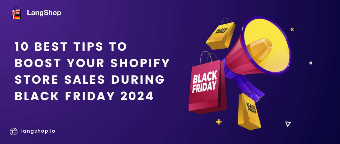 10 Best Tips to Boost Your Shopify Store Sales During Black Friday 2024 10 Best Tips to Boost Your Shopify Store Sales During Black Friday 2024