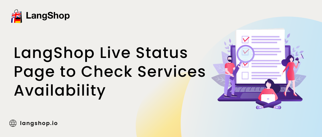 LangShop Ecosystem Status LangShop Ecosystem Status